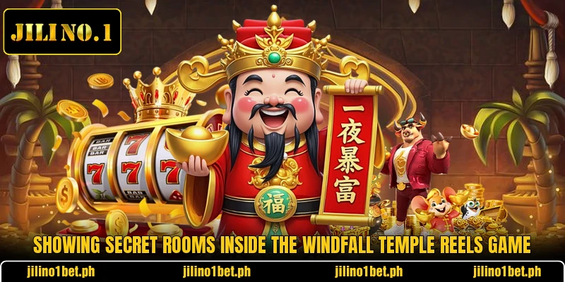 Showing secret rooms inside the Windfall Temple Reels game Showing secret rooms inside the Windfall Temple Reels game
